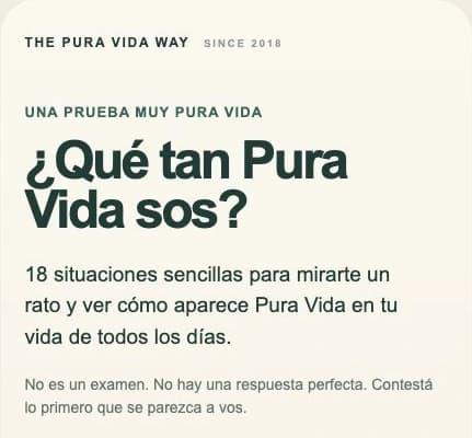 The Pura Vida Way · ¿Qué tan Pura Vida sos? · Pantalla de entrada a la experiencia